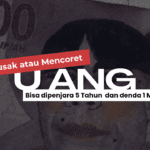 Merusak atau mencoret uang dapat dipidana